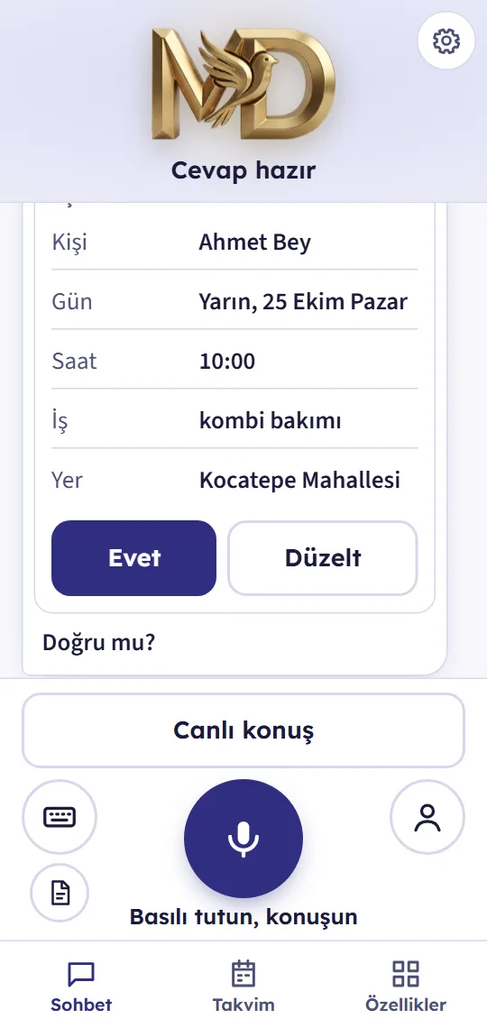 MD Asistan ekranı: “Doğru mu?”